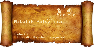Mikulik Valéria névjegykártya